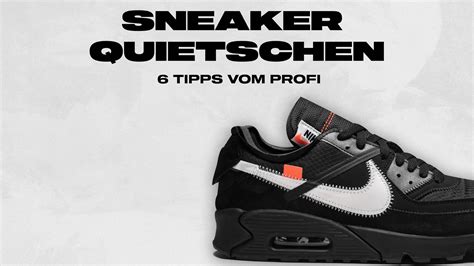 Sneaker quietschen: 6 Tipps vom Profi .